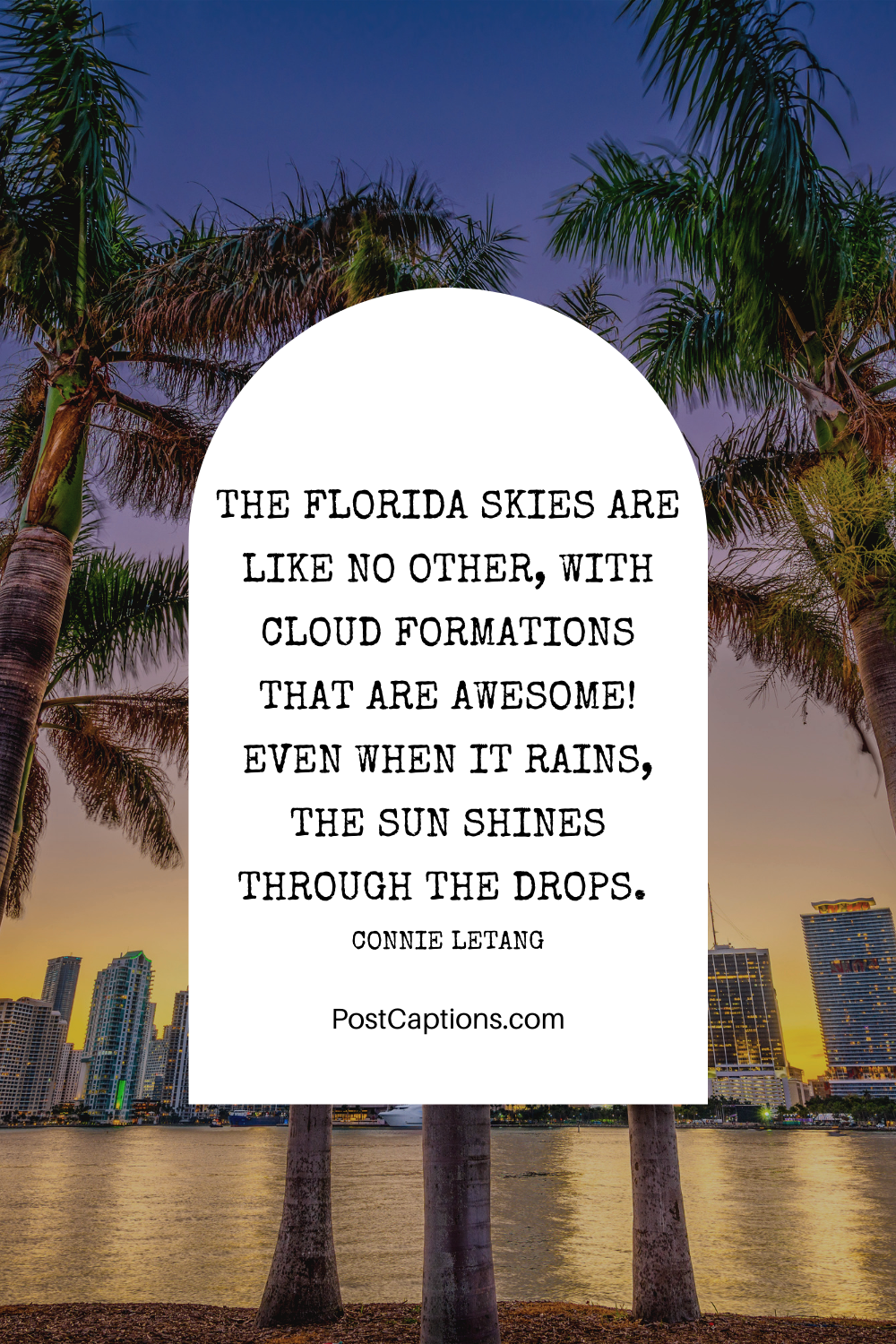 Florida Quotes for Instagram Captions