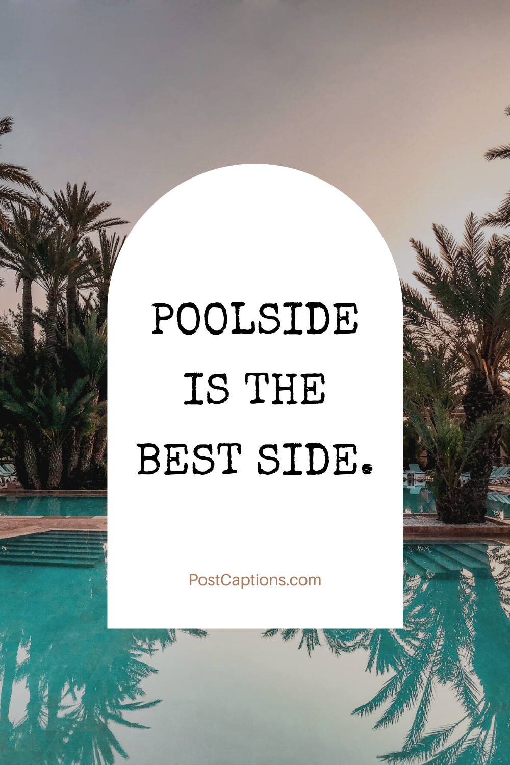 Poolside Instagram captions