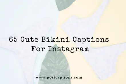 Bikini captions for Instagram