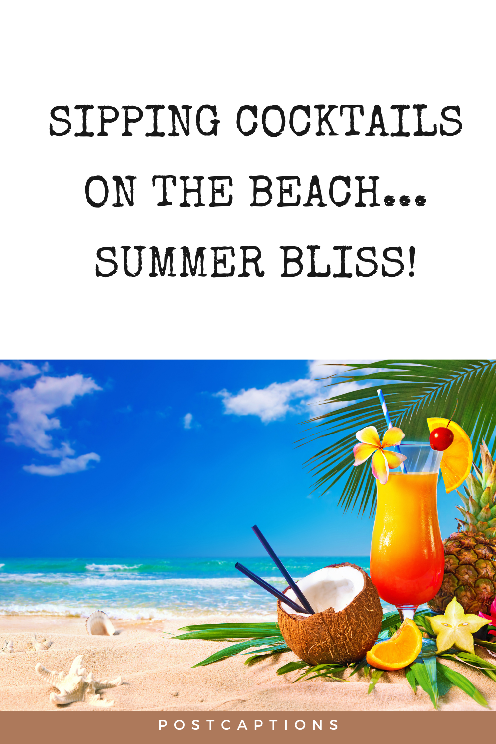 Summer vacation captions