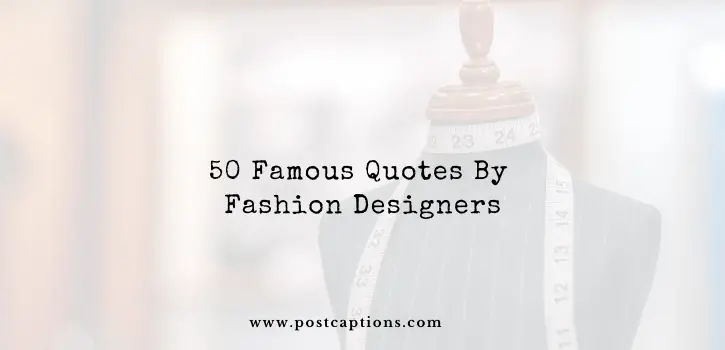 Quotes by fashion designers
