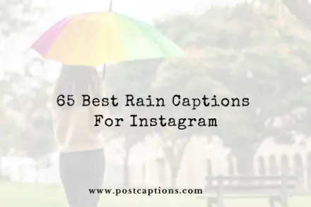 Rain captions for Instagram