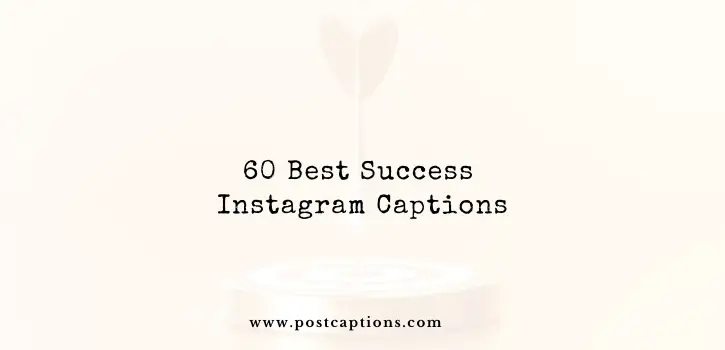 success Instagram captions