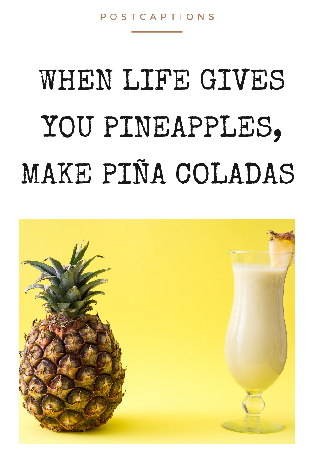 Pineapple captions