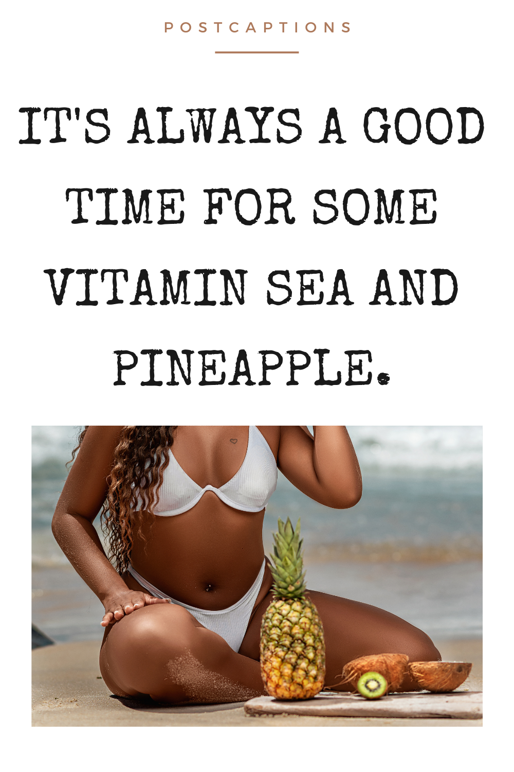 Pineapple Instagram captions