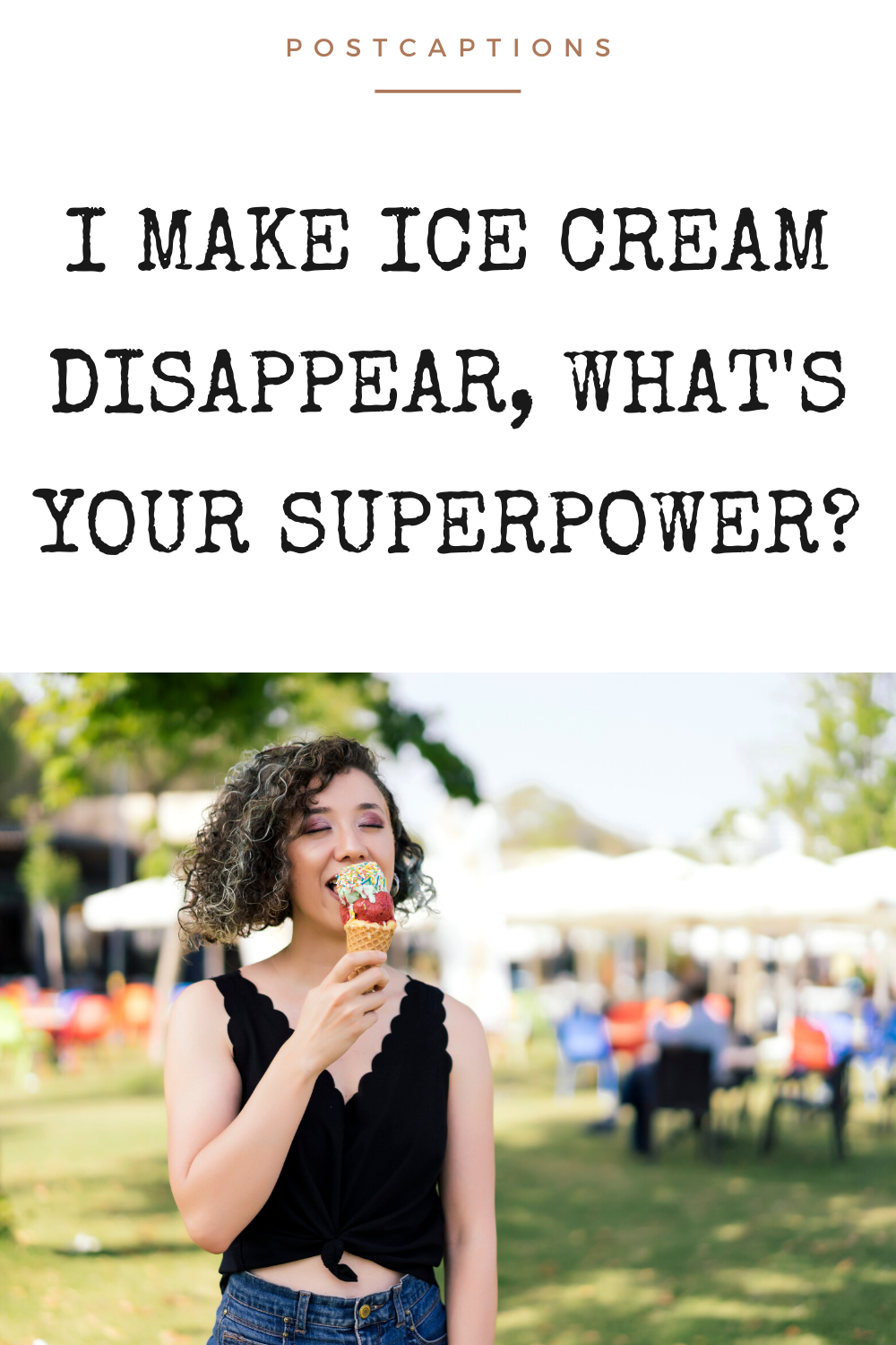 Ice cream Instagram Captions