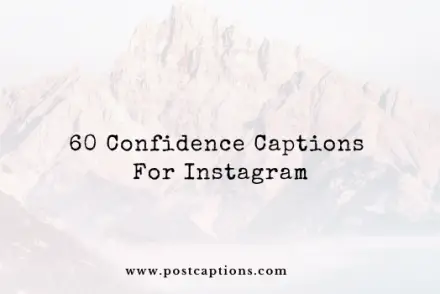 Confidence captions for Instagram