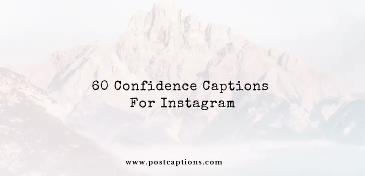 Confidence captions for Instagram
