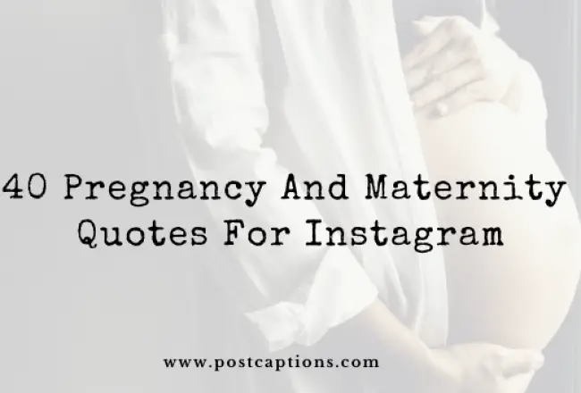Pregnancy quotes for Instagram