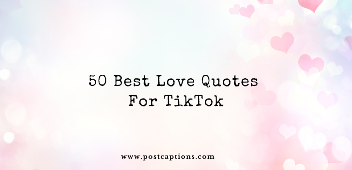 TikTok love quotes