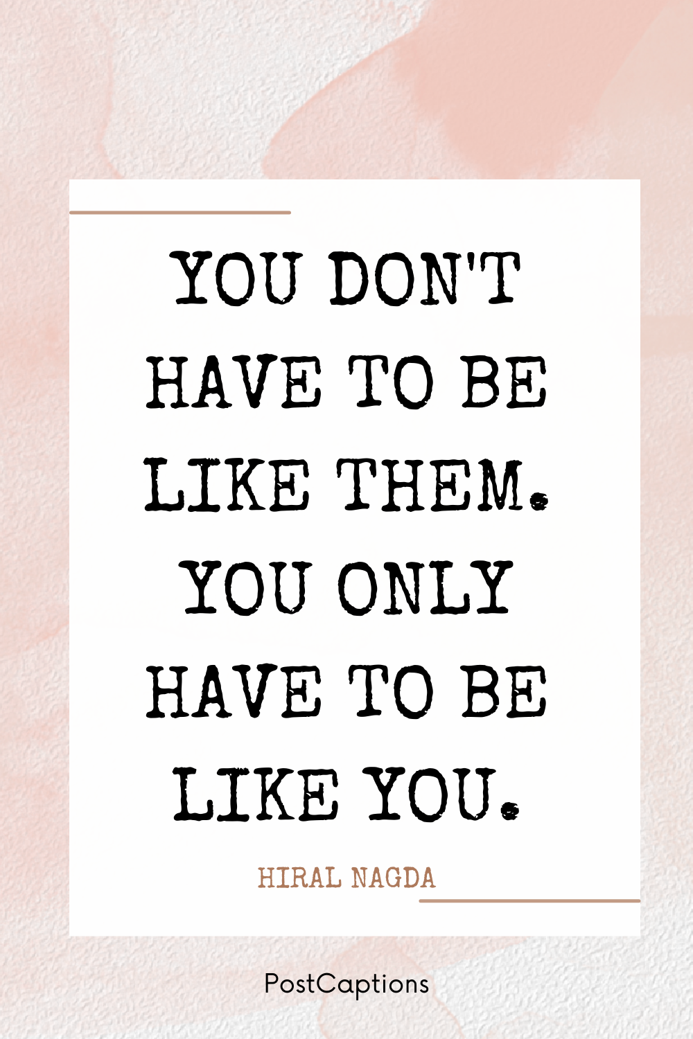 Be yourself quotes for IG