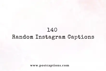 Random Instagram Captions