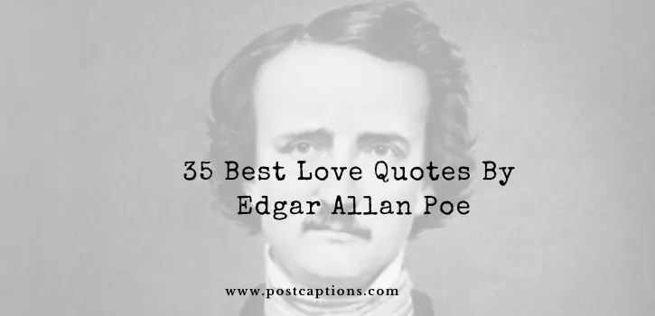 Love Quotes by Edgar Allan Poe