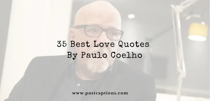 Love quotes by Paulo Coelho