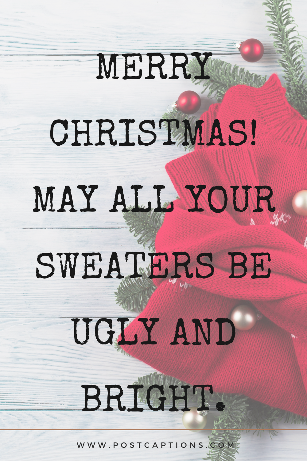 Ugly Christmas Sweater Captions