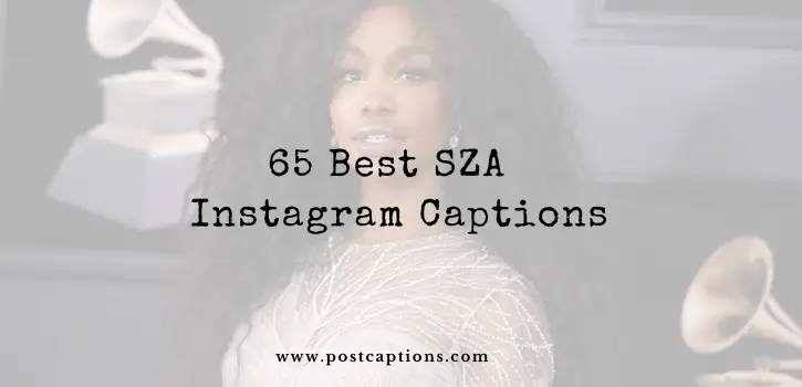 SZA Instagram captions