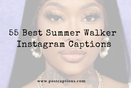 Summer Walker Instagram Captions