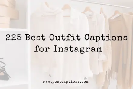 Outfit captions for Instagram