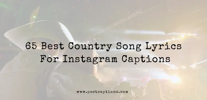 country song lyrics for captions