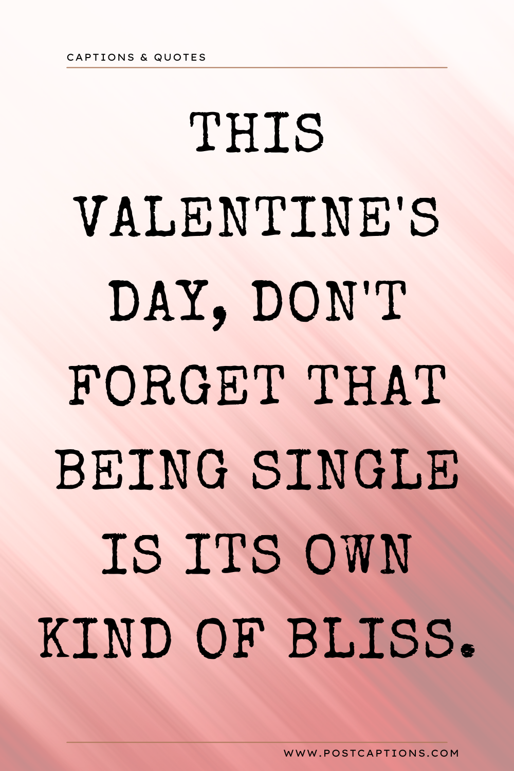 Single valentine's day captions