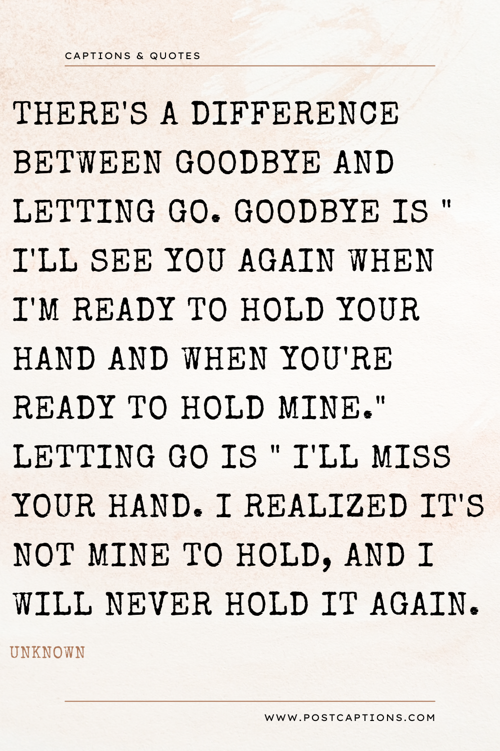 Goodbye Letting Go of Someone You Love Quotes