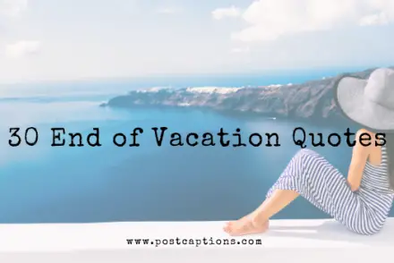 End of vacation quotes