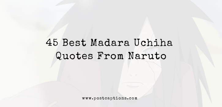 Madara Uchiha Quotes