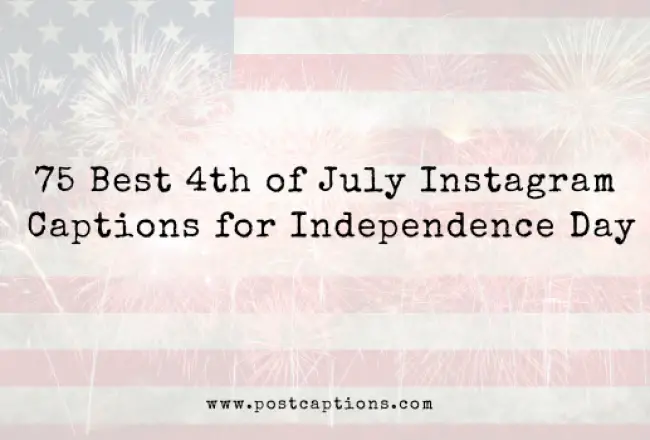 4th of July Captions