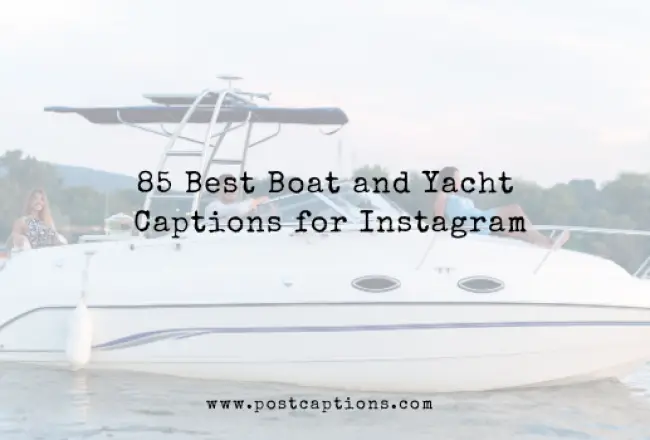 Boat Instagram Captions