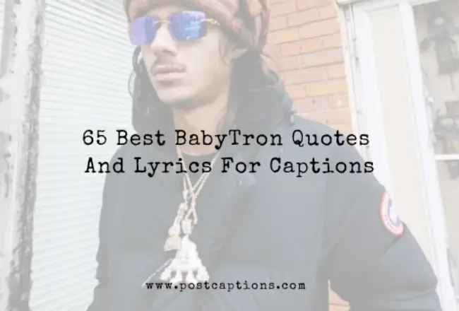 BabyTron Lyrics for Captions