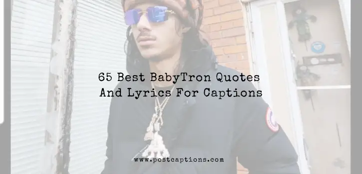 BabyTron Lyrics for Captions