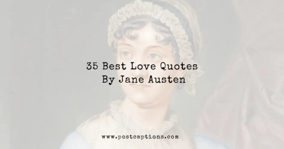 Love Quotes by Jane Austen