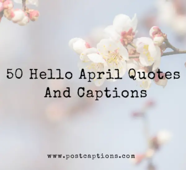 April Quotes and Captions