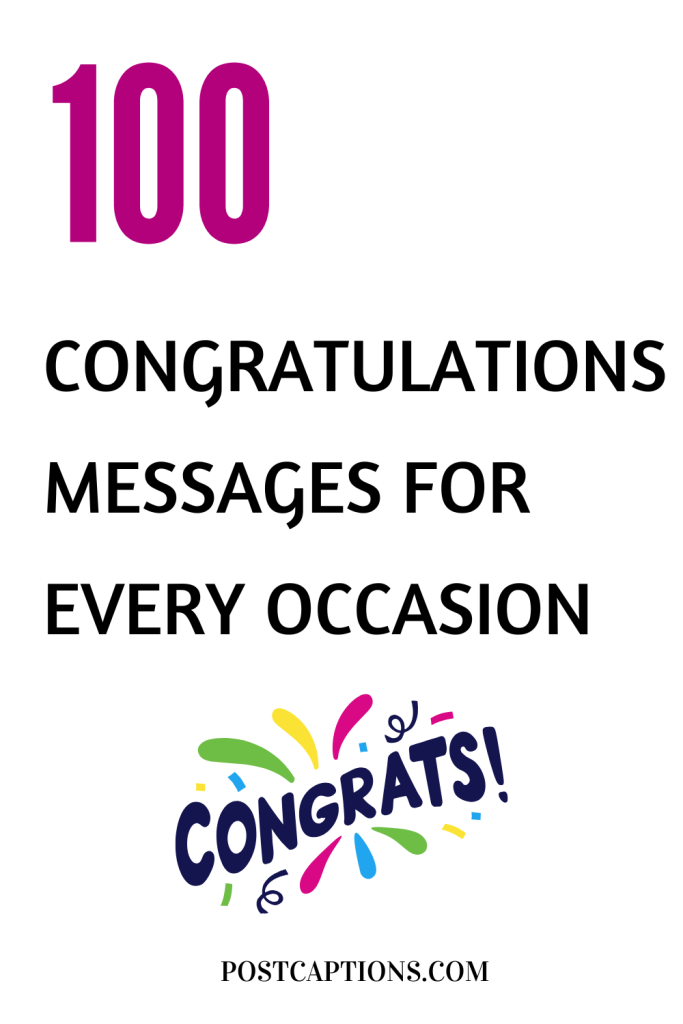 100 Best Congratulations Messages for Every Occasion - PostCaptions.com